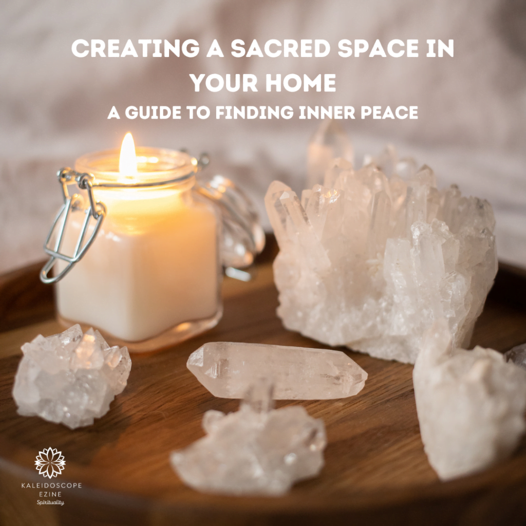 Creating a Sacred Space in Your Home