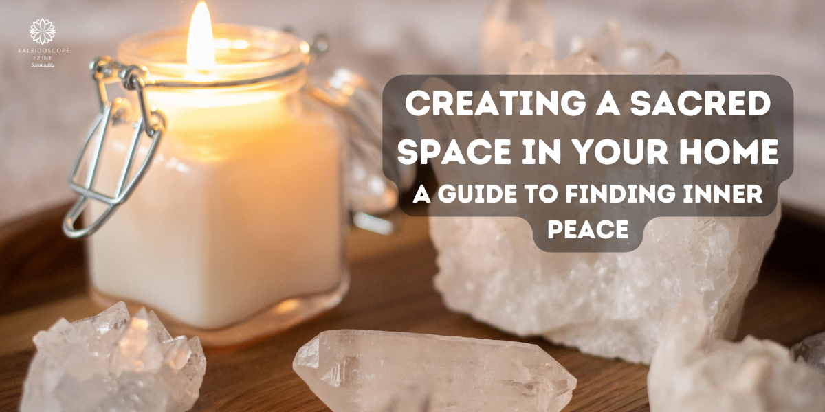 Creating a Sacred Space in Your Home
