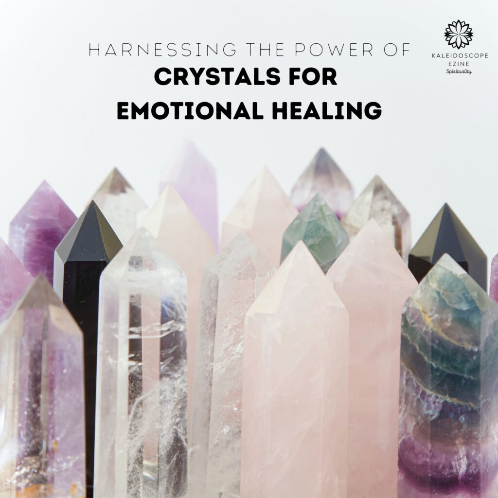 Power of Crystals for emotional healing